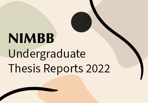 NIMBB Undergraduate Thesis Reports 2022